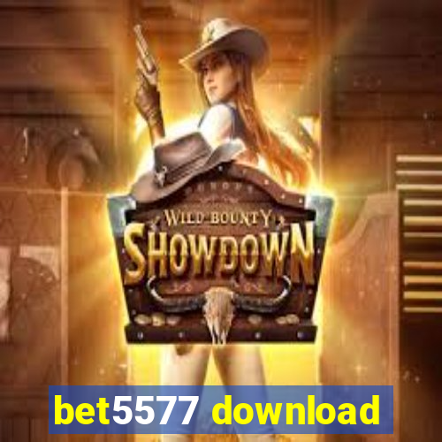 bet5577 download